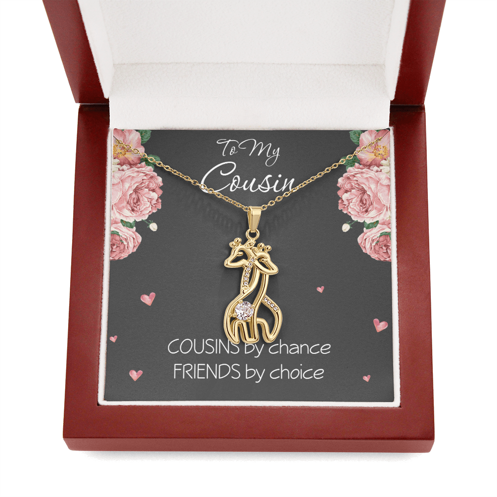 To My Cousin Necklace Cousins By Chance Friends by Choice Cousin Birthday Gift Best Friends Jewelry with Giraffe Pendant