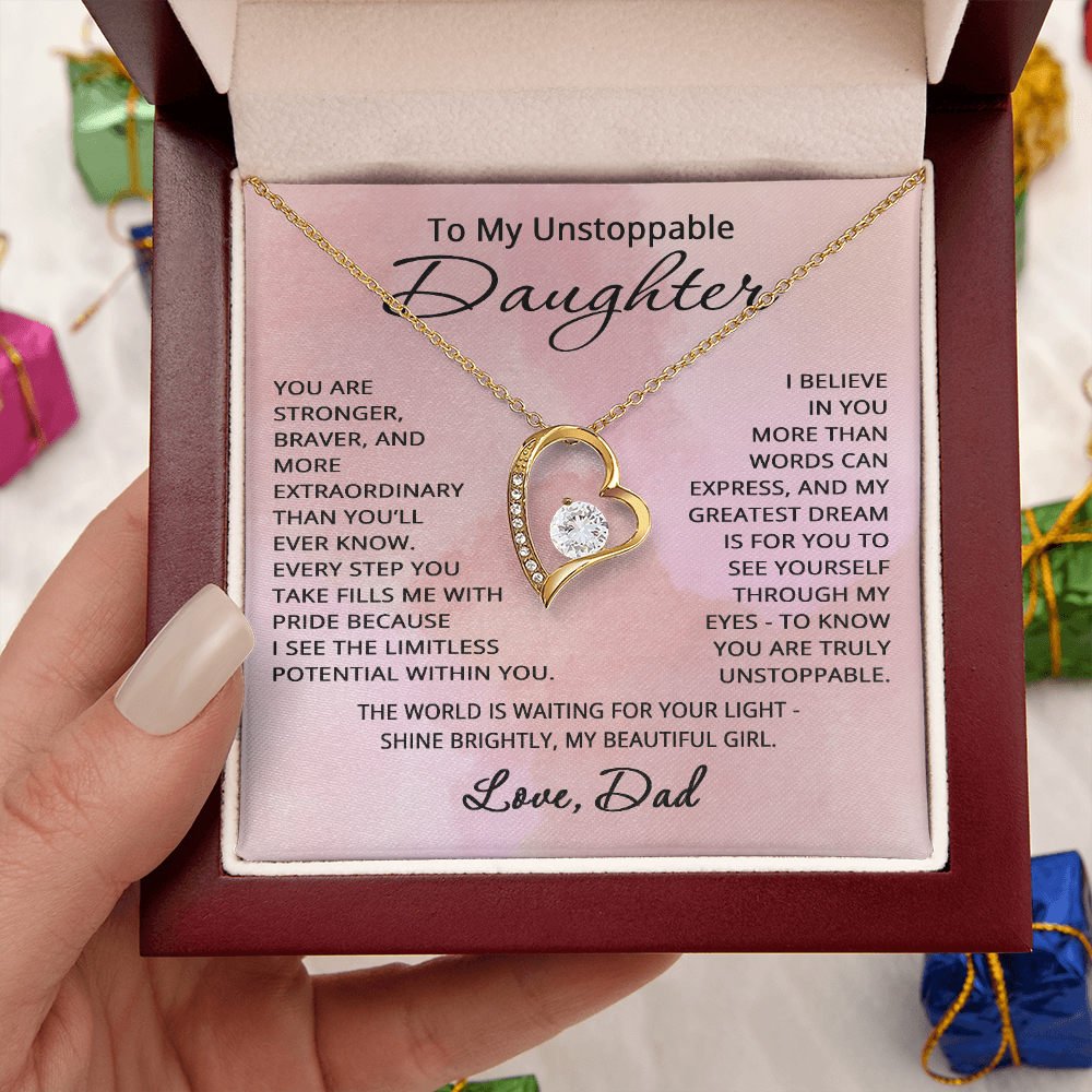 To My Unstoppable Daughter Necklace from Dad Father Daughter Christmas Birthday Jewelry Heartfelt Message Forever Love Pendant with Heart