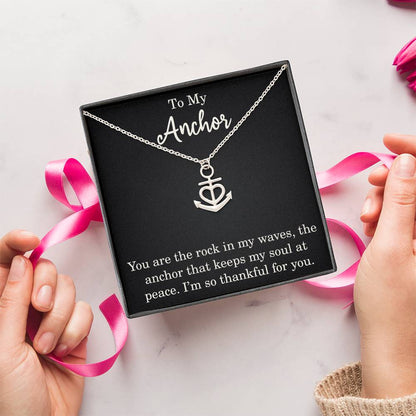 To My Anchor Necklace Gift With Emotional Message Anchor Pendant Gift For Loved Ones Motivational Inspirational