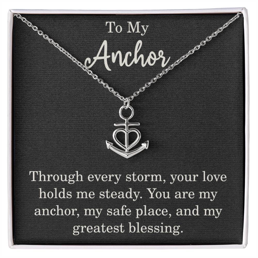 To My Anchor Necklace Gift With Emotional Message Thoughtful Anchor Pendant Gift The Storm Necklace Motivational Inspirational