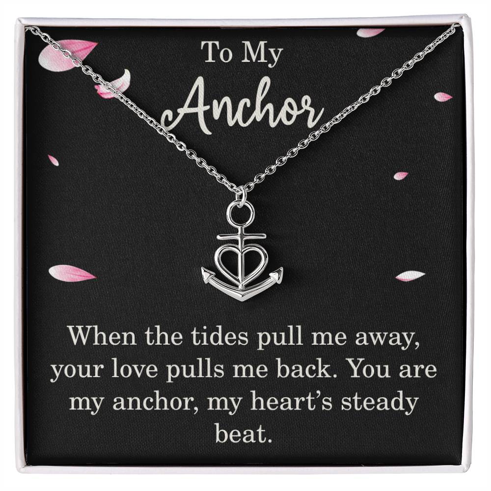 To My Anchor Necklace With Loving Message Thoughtful Anchor Pendant Gift For Best Friend Mom Dad Wife Husband Christmas Motivational Inspirational