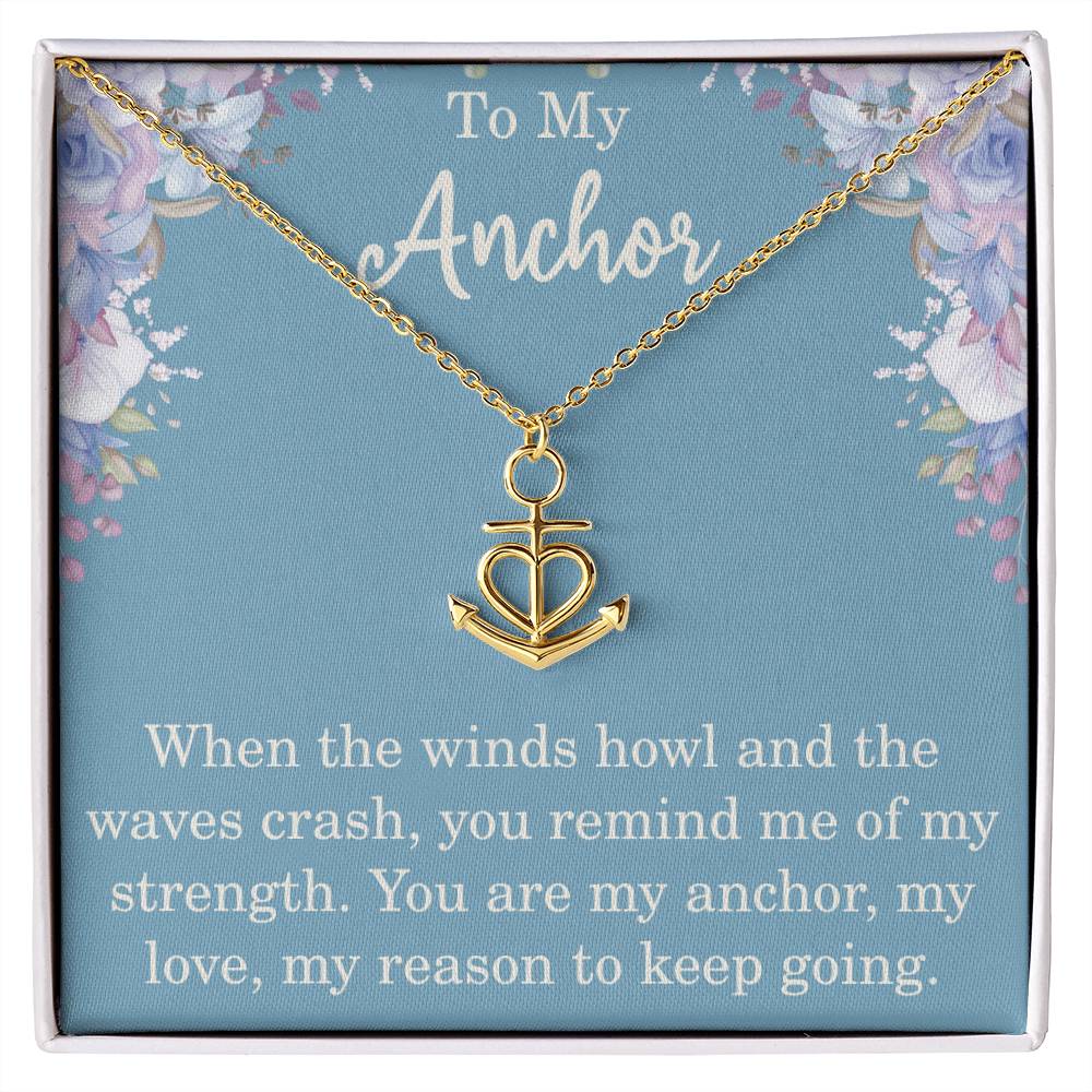 To My Anchor Necklace With Sentimental Message Special Gift For Wife Husband Boyfriend Girlfriend Motivational Inspirational