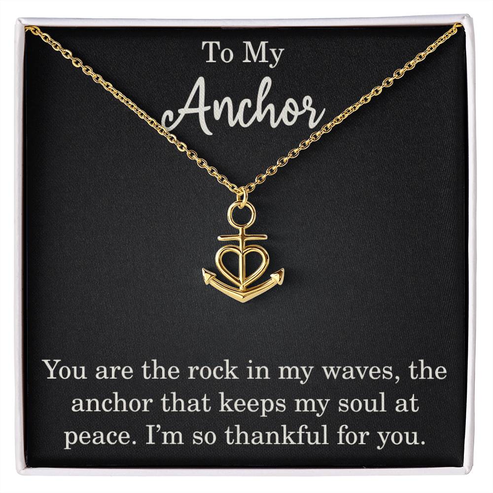 To My Anchor Necklace Gift With Emotional Message Anchor Pendant Gift For Loved Ones Motivational Inspirational