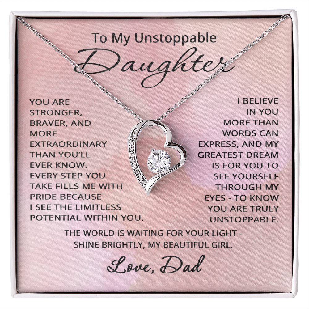 To My Unstoppable Daughter Necklace from Dad Father Daughter Christmas Birthday Jewelry Heartfelt Message Forever Love Pendant with Heart