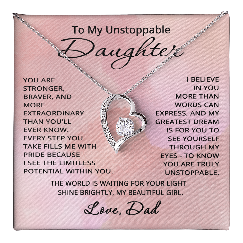 To My Unstoppable Daughter Necklace from Dad Father Daughter Christmas Birthday Jewelry Heartfelt Message Forever Love Pendant with Heart