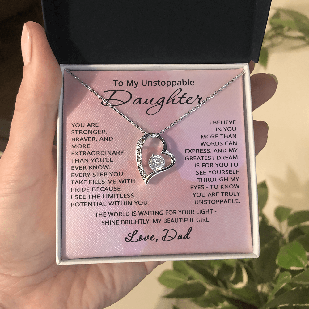 To My Unstoppable Daughter Necklace from Dad Father Daughter Christmas Birthday Jewelry Heartfelt Message Forever Love Pendant with Heart