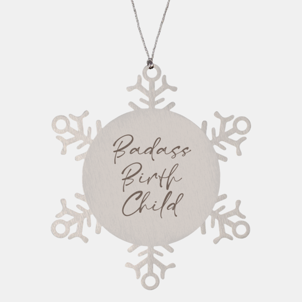 Badass Birth Child Ornament Snowflake Ornament