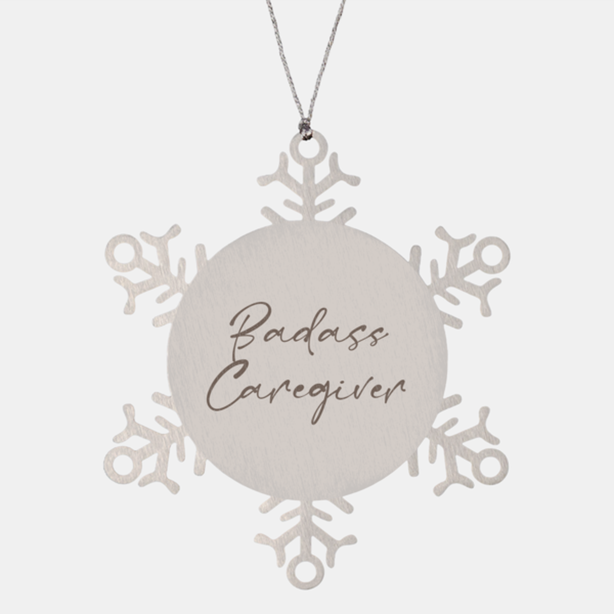 Badass Caregiver Ornament Snowflake Ornament