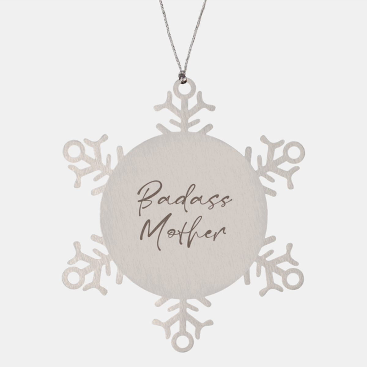 Badass Mother Ornament Snowflake Ornament