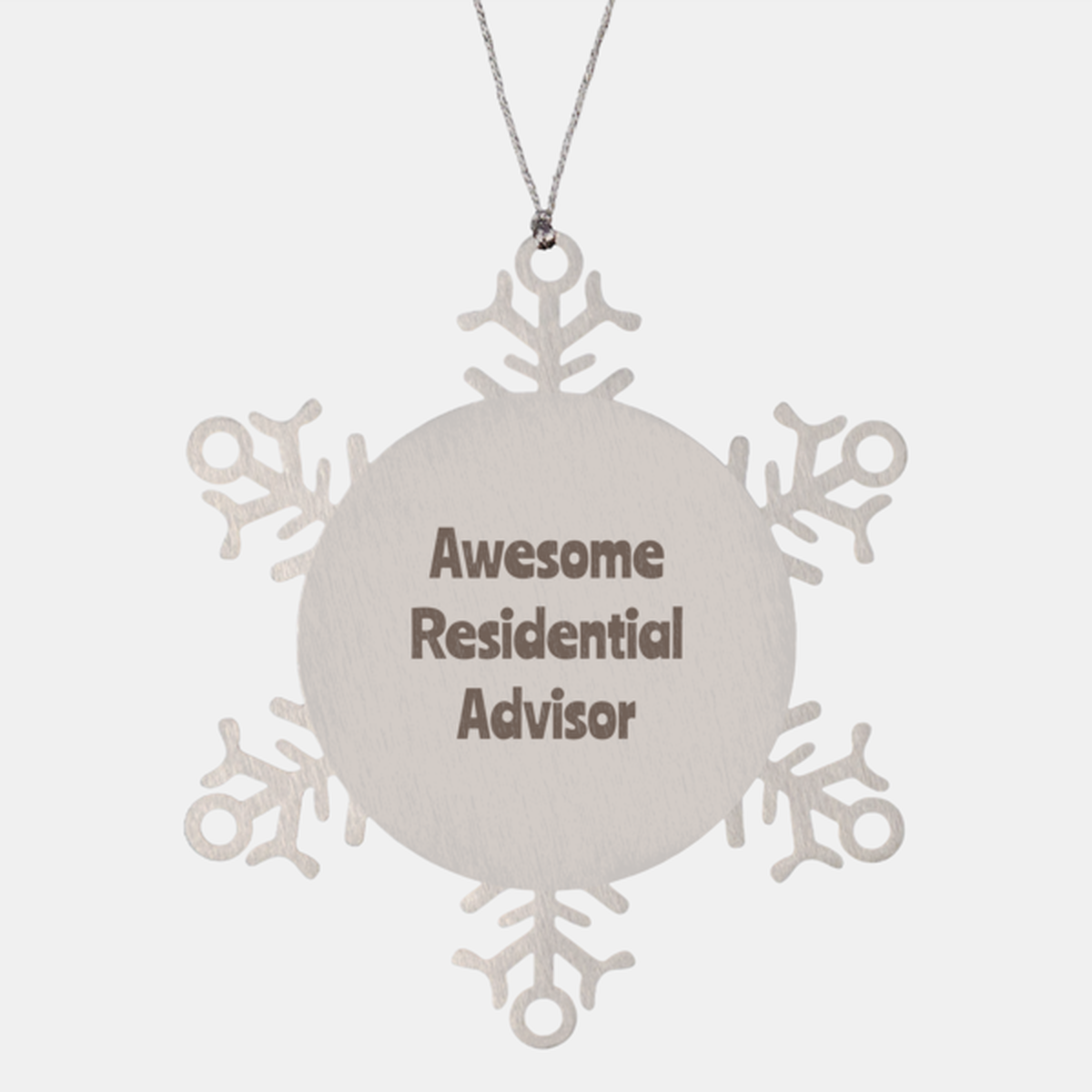 Residential Advisor Gift Stainless Steel Snowflake Ornament Christmas Gift Awesome