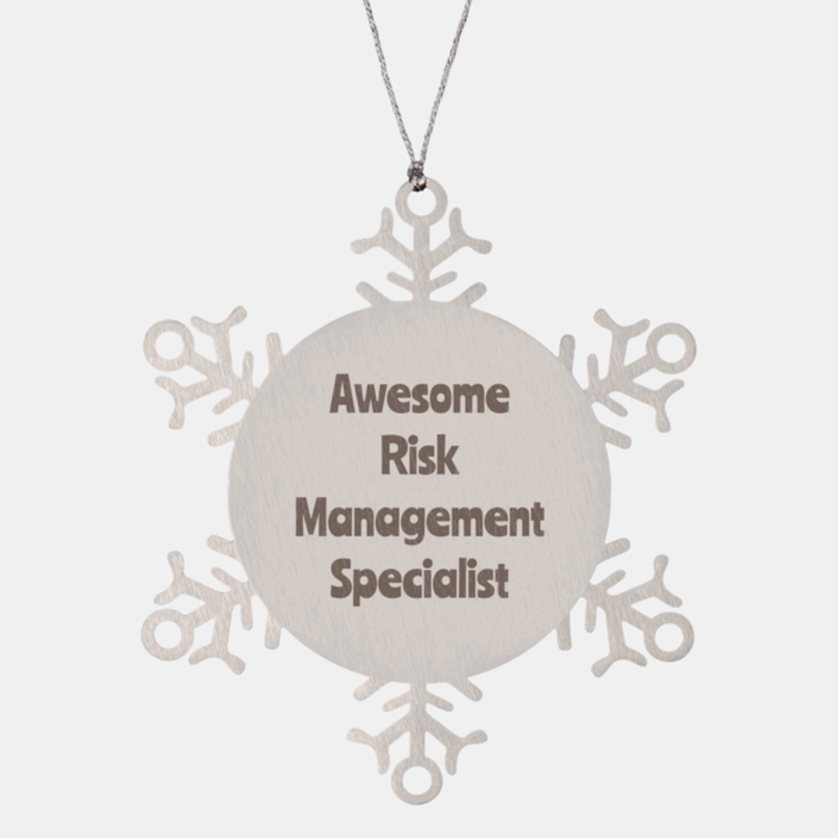 Risk Management Specialist Gift Stainless Steel Snowflake Ornament Christmas Gift Awesome