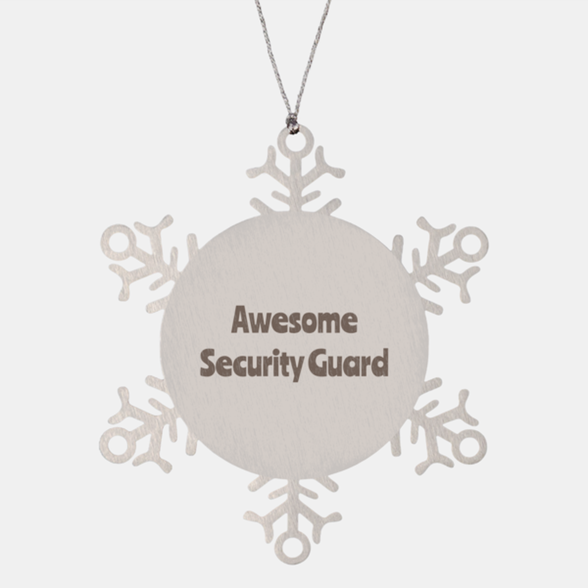 Security Guard Gift Stainless Steel Snowflake Ornament Christmas Gift Awesome