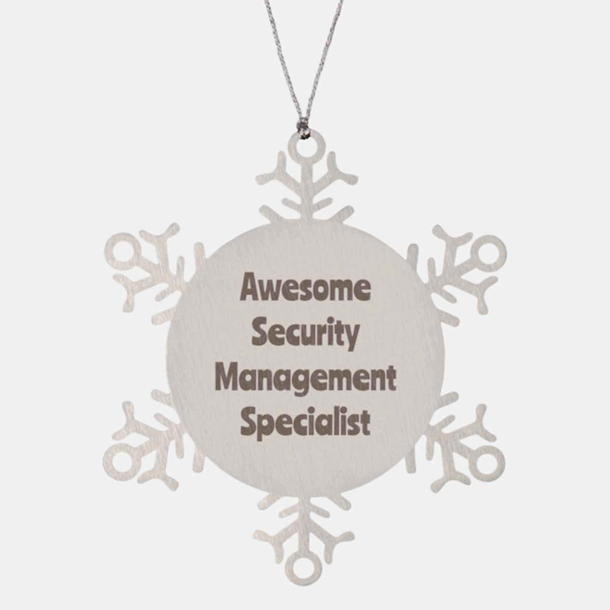 Security Management Specialist Gift Stainless Steel Snowflake Ornament Christmas Gift Awesome